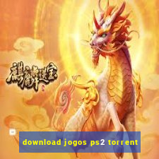 download jogos ps2 torrent